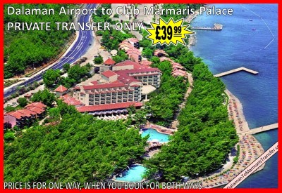 Dalaman Airport Transfers to Grand Yazici Club Marmaris Palace